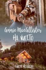 Annie MacAllister ha vuelto af LucÃ­a Herrero