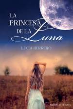 La princesa de la luna af LucÃ­a Herrero