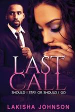 Last Call af Lakisha Johnson