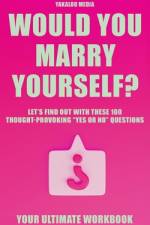 Would you marry Yourself? af Yakalou Media