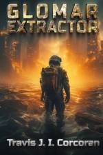 Glomar Extractor af Travis J I Corcoran