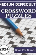 2024 Medium Difficulty Crossword Puzzles Book For Seniors af Edward W Jenkins
