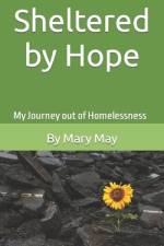 Sheltered by Hope af Mary May