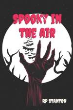 Spooky in the Air af Bettie Deen
