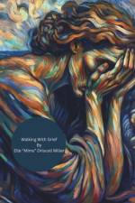 Walking With Grief af Elle Mims Driscoll-Miller