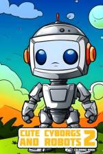 Cute Cyborgs and Robots 2 af Tom Orrore