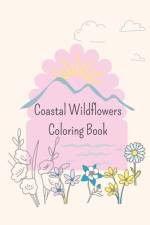 Coastal Wildflowers Coloring Book af Pink California Art Studio