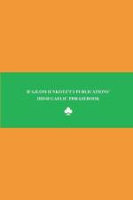 B'ajlom ii Nkotz'i'j Publications' Irish Gaelic Phrasebook af Sandra ChigÃ¼ela