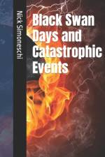 Black Swan Days and catastrophic events af Nick Simoneschi