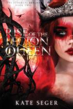 Rise of the Legion Queen af Kate Seger