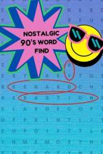 Nostalgic 90's Word Find af Kenard Bastion