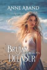 Brujas del Sur. Legacy 5 af Anne Aband