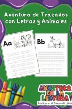 Aventura de Trazados con Letras y Animales af Ani Garza T