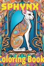 Sphynx Coloring Book af Christopher A Lee