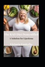 The RAD Diet Demystified af Victoria Easterby
