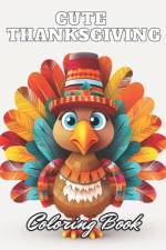 Cute Thanksgiving Coloring Book For Kids af Lindsay Simpson