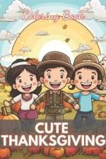 Cute Thanksgiving Coloring Book For Kids af Lisa Cooper