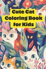 Cute Cat Coloring Book for Kids af Shuquan Zhao