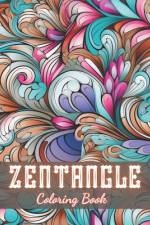 Zentangle Coloring Book af Sonia Watson
