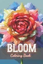 Bloom Coloring Book af Kendrick Kessler