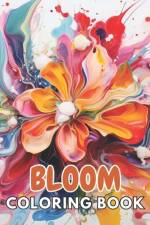 Bloom Coloring Book af Karolann Klein