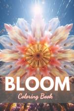 Bloom Coloring Book af Junius LaBadie
