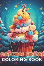Christmas Cupcake Coloring Book af Nathan Carter