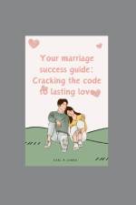 Your Marriage Success Guide af Earl R Jones