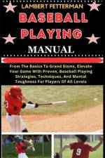 Baseball Playing Manual af Lambert Fetterman