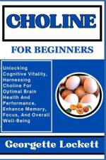 Choline for Beginners af Georgette Lockett