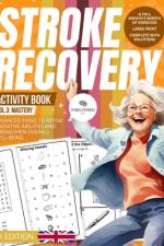 Stroke Recovery Activity Book 3 (UK Edition)