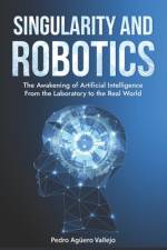 Singularity and Robotics af Pedro AgÃ¼ero Vallejo