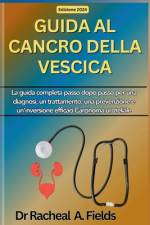 Guida Al Cancro Della Vescica af Racheal A Fields