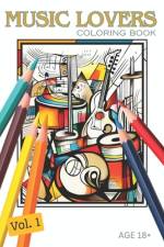 Music Lovers Coloring Book, Vol. 1 af Mariella Papaya