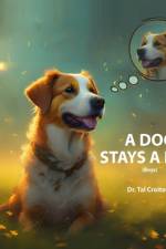 A Dog Stays a Dog af Tal Croitoru