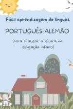 Fácil aprendizagem de línguas Português-Alemão para praticar a leitura na educação infantil af Maria Bianchi