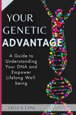 Your Genetic Advantage af Steve Nelson Cone