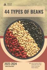 44 Types Of Beans af Van Doichev