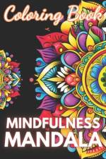 Mindfulness Mandala Coloring Book af Eliseo Johnston