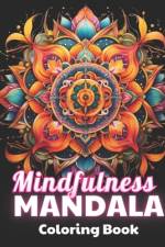 Mindfulness Mandala Coloring Book af Violet Torphy