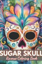 Sugar Skull Reverse Coloring Book af Crawford Corkery