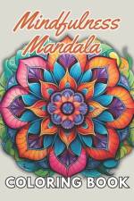 Mindfulness Mandala Coloring Book af Ressie Bradtke