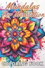 Mandalas For Meditation Coloring Book af Ibrahim McDermott