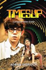 Timeslip Complete Series Guide af Adrian Sherlock