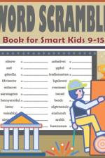 Word Scramble Book for Smart Kids 9-15 af Hasnat Patowary