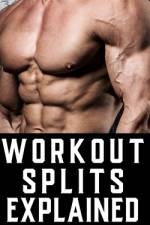 Workout Splits for Bodybuilders af Fitness Research Publishing