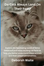 Do Cats Always Land On Their Feet? af Deborah Waite