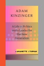 Adam Kinzinger af Anjanette J Turman