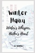 Winter Haiku af Dj Gentili