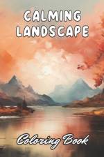 Calming Landscape Coloring Book af Owen Dach